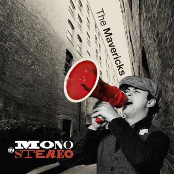 Album The Mavericks: Mono