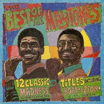 Best Of The Maytones