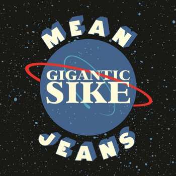 CD The Mean Jeans: Gigantic Sike