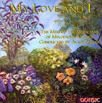 Album Alice Parker: My Love And I