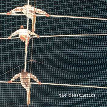 Album The Messthetics: The Messthetics