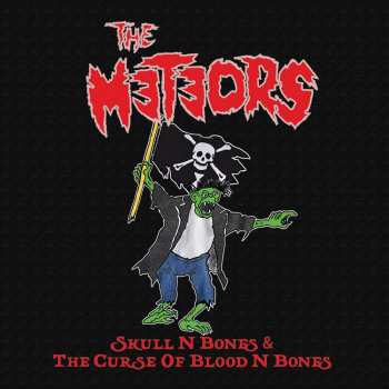 CD The Meteors:  Skull N Bones & The Curse Of Blood N Bones