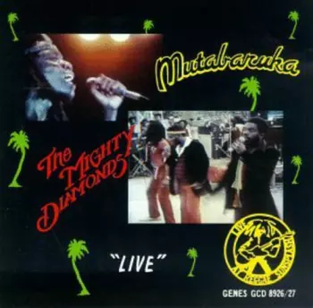 The Mighty Diamonds: Live At Reggae Sunsplash