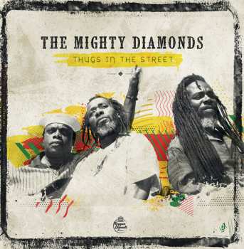2LP The Mighty Diamonds: Thugs In The Street LTD | NUM
