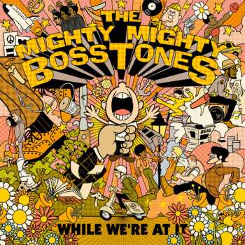 CD The Mighty Mighty Bosstones: While We're At It
