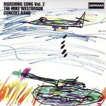 Album The Mike Westbrook Concert Band: Marching Songs Vol.2