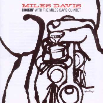 CD The Miles Davis Quintet: Cookin' With The Miles Davis Quintet
