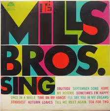 The Mills Brothers: The Mills Bros. Sing