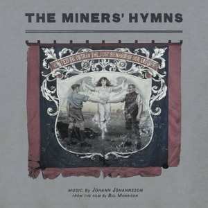Album Jóhann Jóhannsson: The Miners' Hymns