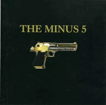 The Minus 5: The Minus 5