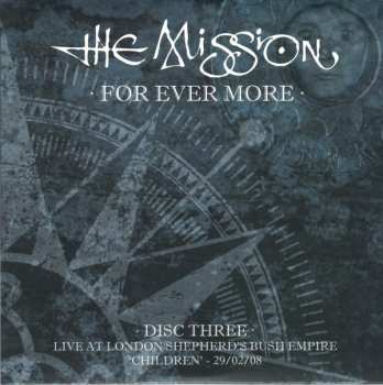 5CD/Dobozkészlet The Mission: For Ever More - Live at London Shepherd's Bush Empire 27/02/08-01/03/08