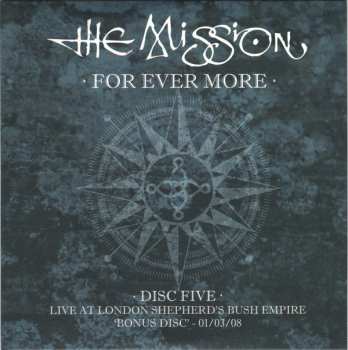 5CD/Dobozkészlet The Mission: For Ever More - Live at London Shepherd's Bush Empire 27/02/08-01/03/08