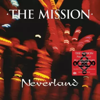 The Mission: Neverland (30th Anniversary Edition)