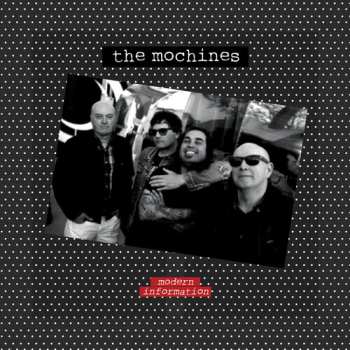 Album The Mochines: Modern Information