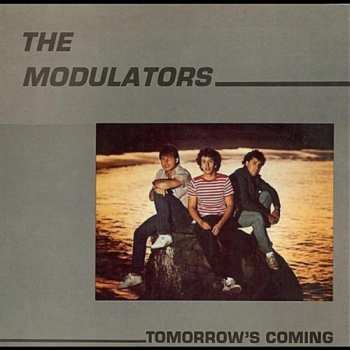 LP The Modulators: Tomorrow's Coming