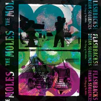 Album The Moles: Flashbacks And Dream Sequences
