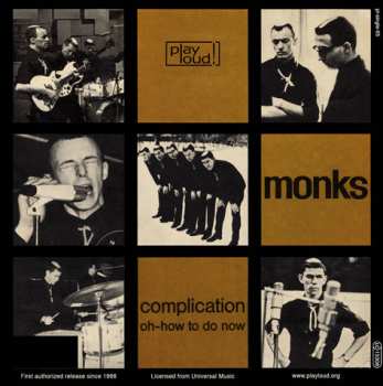 SP The Monks: Complication / Oh-How To Do Now