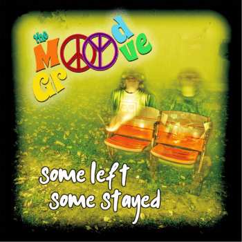 CD The Mood Groove: Some Left Some Stayed - Standard Ed