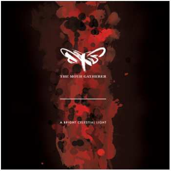 CD The Moth Gatherer: A Bright Celestial Light