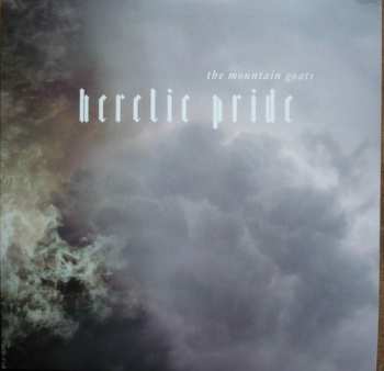 Album The Mountain Goats: Heretic Pride
