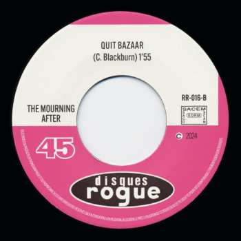 SP The Mourning After: Lately / Quit Bazaar