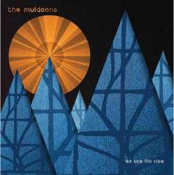 CD The Muldoons: We Saw The View