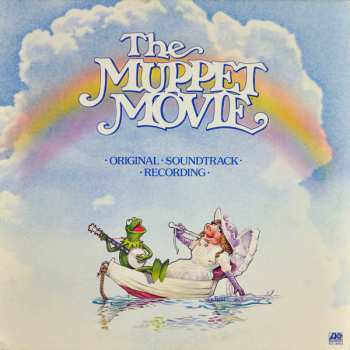 Album The Muppets: The Muppet Movie (Original Soundtrack Recording)