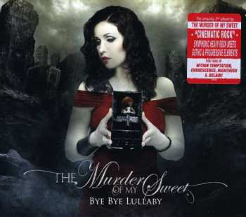 CD The Murder Of My Sweet: Bye Bye Lullaby LTD | DIGI