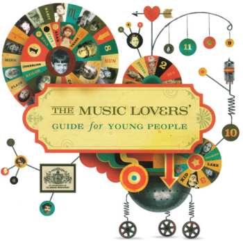 Album The Music Lovers: The Music Lovers' Guide For Young People