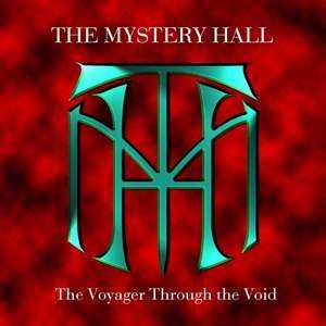 Album The Mystery Hall: The Voyager Through The Void
