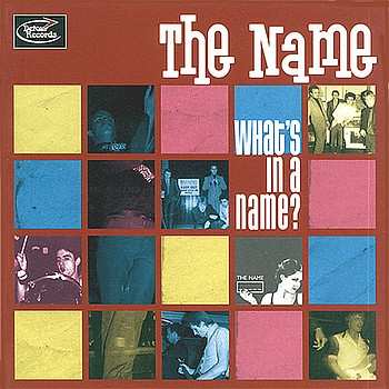 CD The Name: What's In A Name? LTD