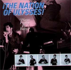 CD The Nation Of Ulysses: Plays Pretty For Baby