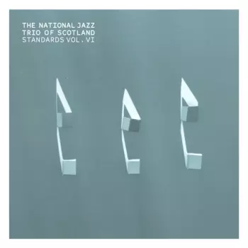 The National Jazz Trio Of Scotland: Standards Vol. VI