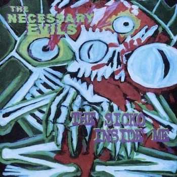 Album The Necessary Evils: The Sicko Inside Me