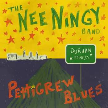 Album The Nee Ningy Band: Pettigrew Blues