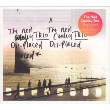 Album The Neil Cowley Trio: Displaced