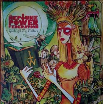 Album The Neptune Power Federation: Goodnight My Children