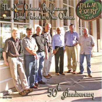 Album The New Orleans Roof Jazzmen: In New Orleans  50th Anniversary