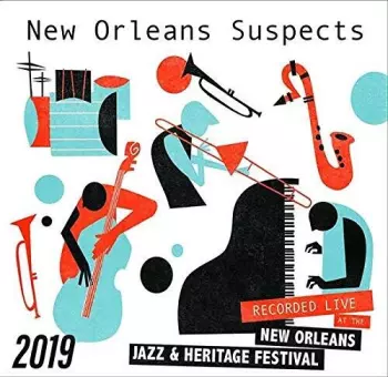 The New Orleans Suspects: Live At Jazzfest 2019