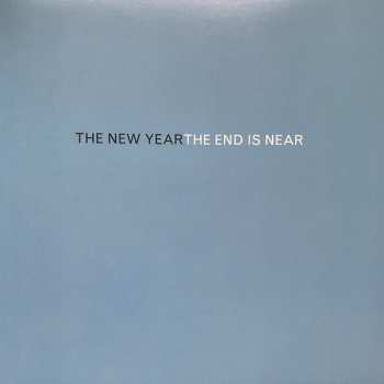 LP The New Year: The End Is Near