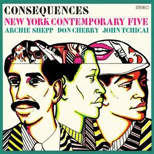 The New York Contemporary Five: Consequences
