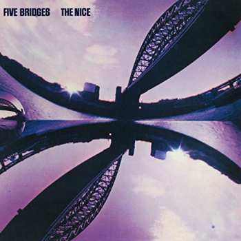 CD The Nice: Five Bridges LTD