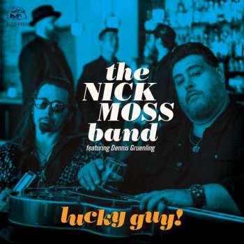 CD Nick Moss Band: Lucky Guy!