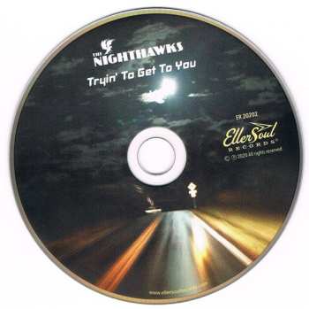 CD The Nighthawks: Tryin' To Get To You
