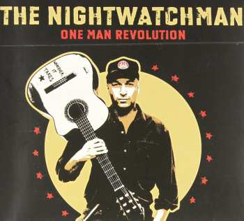 Album The Nightwatchman: One Man Revolution