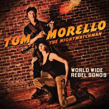 Album The Nightwatchman: World Wide Rebel Songs