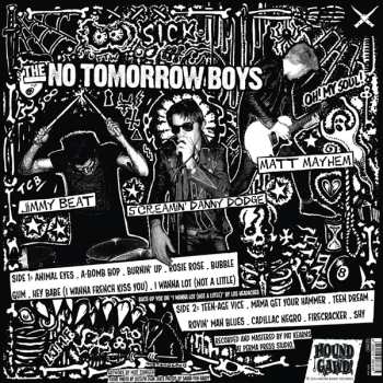 LP The No Tomorrow Boys: Bad Luck Baby Put The Jinx On Me
