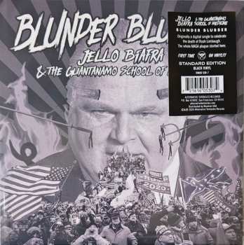 SP Jello Biafra And The Guantanamo School Of Medicine: I Fucked A Republican / Blunder Blubber