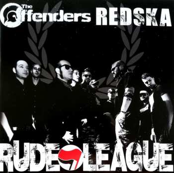 Album The Offenders: Rude League
