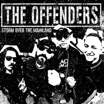 Album The Offenders: Storm over the Mainland